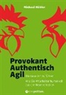 Michael Hübler - Provokant - Authentisch - Agil