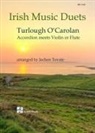 Turlough O'Carolan - Irish Music Duets: Accordion Meets Violin or Flute