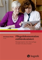 Christiane Panka, Christian Panka, Christiane Panka - Pflegedokumentation entbürokratisiert