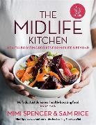 Sam Rice, Mimi Spencer - The Midlife Kitchen