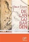 Klaus Coors - Die Langobarden