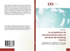 Gaëlle Woitrin - La compétence de communication dans un contexte de handicap mental