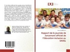 Mamourou Bakouan - Rapport de la journée de lancement officiel de l'Éducation inclusive au SAHEL