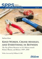 Barbara Kunz, Andreas Umland, Andrea Umland (Dr.), Andreas Umland (Dr.) - Kind Words, Cruise Missiles, and Everything in Between