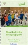 Silke Schwarz, Andreas Klewe, Stefa König (Prof. Dr.), Stefan König (Prof. Dr.), Klaus Roth, Roth (Prof. Dr.)... - Musikalische Bewegungsspiele, m. 1 Audio-CD