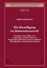 Tobias Fasnacht - Die Einwilligung im Datenschutzrecht
