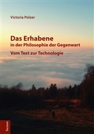 Victoria Polzer - Das Erhabene in der Philosophie der Gegenwart