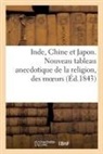 Lehuby, Sans Auteur - Inde, chine et japon ou nouveau