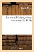 Joseph Mery, Joseph Méry,  Mery-J - Les nuits d orient, contes - Nocturnes