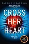 Sarah Pinborough - Cross Her Heart