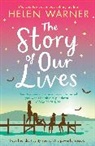 Helen Warner - The Story of Our Lives