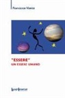 Francesco Venier - «Essere» un essere umano
