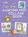 Clare Youngs - My First Painting and Collage Book
