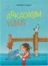 Annette Langen - Arkadasim Yunus