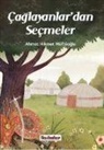 Ahmet Hikmet Müftüoglu - Caglayanlardan Secmeler