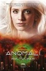 K. A. Tucker - Anomali