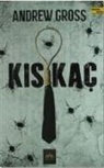 Andrew Gross - Kiskac