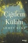 Ahmet Büke - Cigdem Külahi