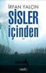 Irfan Yalcin - Sisler Icinden
