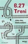Jean-Paul Didierlaurent, Jean Paul Didierlaurent - 6.27 Treni