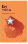 Aleksandr Romanovic Belyaev - Ket Yildizi