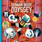 Ben Newman, Dominic Walliman, Dr Dominic Walliman, Newman Ben - Professor Astro Cat''s Human Body Odyssey