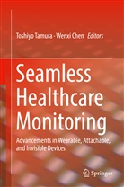 Chen, Chen, Wenxi Chen, Toshiy Tamura, Toshiyo Tamura - Seamless Healthcare Monitoring