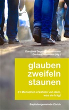 Dorothe Degen-Zimmermann, Dorothee Degen-Zimmermann, Neumann, Neumann, Gerhard Neumann - Glauben zweifeln staunen