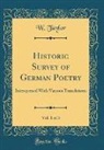 W. Taylor - Historic Survey of German Poetry, Vol. 1 of 3