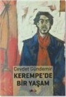 Cevdet Gündemir - Kerempede Bir Yasam