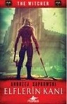 Andrzej Sapkowski - Elflerin Kani - The Witcher Serisi 3