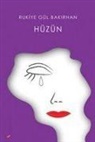 Rukiye Gül Bakirhan - Hüzün