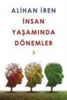 Alihan Iren - Insan Yasaminda Dönemler