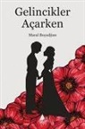 Maral Boyadjian - Gelincikler Acarken