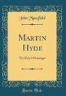 John Masefield - Martin Hyde