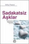 Willy Pasini - Sadakatsiz Asklar