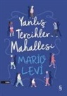 Mario Levi - Yanlis Tercihler Mahallesi