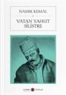 Namik Kemal - Vatan Yahut Silistre