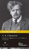 G. K. Chesterton : Cristianisme, pensament social i literatura
