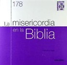 Catherine Vialle - La misericordia en la Biblia