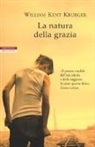 William Kent Krueger - La natura della grazia