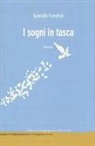 Gabriella Franchini - I sogni in tasca