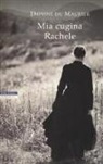 Daphne Du Maurier - Mia cugina Rachele