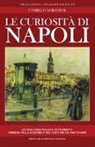 Camillo Albanese - Le curiosità di Napoli