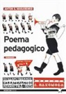 Anton S. Makarenko - Poema pedagogico