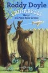 Roddy Doyle, F. Bocchi - Rover e il pupo bello grosso. I Ridarelli
