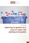 Caroline Bureau - Optimiser la gestion et la mise en valeur des plastiques récupérés