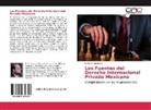 Carlos A. Gabuardi - Las Fuentes del Derecho Internacional Privado Mexicano