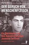 Cadik Braco Danon, Peter Priskil - Der Geruch von Menschenfleisch