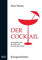 Peter Winter - Der Cocktail